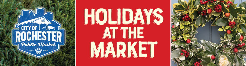 2021 Rochester Holidays at the Market